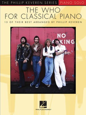 cover image of The Who for Classical Piano--Phillip Keveren Series
